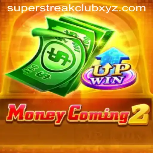 The Exciting World of MoneyComing2 and SUPERSTREAKCLUB